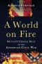 [Britain's Crucial Role in the American Civil War 01] • A World on Fire: Britain's Crucial Role in the American Civil War